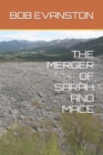 Image for The Merger of Sarah and Mace