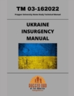 Image for Ukraine Insurgency Manual : Prepper University Home Study Technical Manual