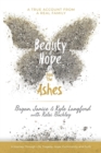 Image for Beauty and Hope from the Ashes