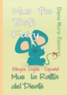 Image for Mus the Tooth Fairy : Mus La Ratita del Diente