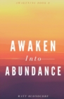 Image for Awaken Into Abundance