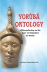 Image for Yoruba Ontology of Human Destiny and the Quest for ?m?luabi in the Society