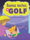 Image for Buenas noches, mi Golf : Cuento antes de dormir