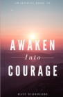Image for Awaken Into Courage