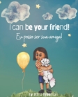 Image for I can be your friend!