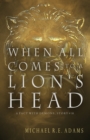 Image for When All Comes to a Lion&#39;s Head (A Pact with Demons, Story #18)