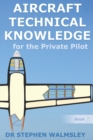 Image for Aircraft Technical Knowledge for the Private Pilot
