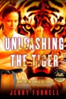 Image for Unleashing the Tiger