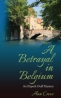 Image for A Betrayal in Belgium