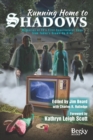 Image for Running Home to Shadows : Memories of TV&#39;s First Supernatural Soap from Today&#39;s Grown-Up Kids