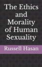 Image for The Ethics and Morality of Human Sexuality