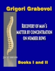 Image for Recovery of Man&#39;s Matter by Concentration on Number Rows