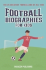 Image for Football Biographies For Kids