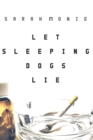 Image for Let sleeping dogs lie