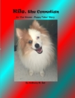Image for Kilo, the Comedian : An &#39;Our House - Puppy Tales&#39; Story