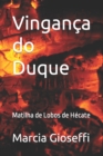 Image for Vinganca do Duque