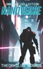 Image for Nanoverse (Books 1-4) : A Dystopian Sci-Fi Technothriller