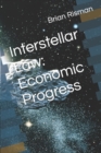 Image for Interstellar Law : Economic Progress