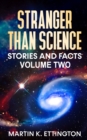 Image for Stranger Than Science Stories and Facts-Volume Two
