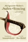 Image for Sir Gusztav Arlow&#39;s Sabre Fencing : Austro-Hungarian Sabre Series, vol. 3