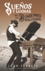 Image for Suenos y Luchas de un Bohemio Solitario
