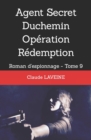 Image for Agent Secret Duchemin Operation Redemption : Roman d&#39;espionnage - Tome 9