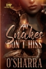 Image for All Snakes Don&#39;t Hiss