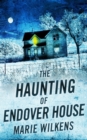 Image for The Haunting of Endover House