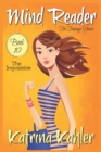 Image for Mind Reader - The Teenage Years : Book 10: The Impossible