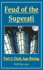 Image for Feud of the Superati