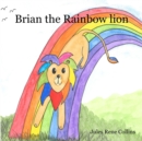 Image for Brian the Rainbow Lion