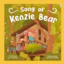 Image for The Song of Kenzie Bear