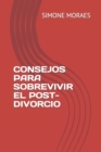 Image for Consejos Para Sobrevivir El Post-Divorcio