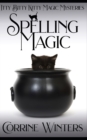 Image for Spelling Magic : A Witch and Kitten Cozy Mystery