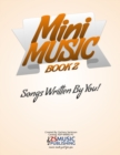 Image for Mini Music Book 2 : An Easy-Peasy book for Easy-Peasy Composing