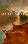Image for Queens of the Mahabharata