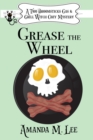 Image for Grease the Wheel