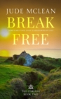 Image for Break Free: The O&#39;Brians Book Two