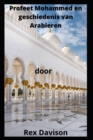 Image for Profeet Mohammed en geschiedenis van Arabieren