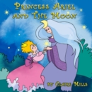 Image for Princess Ariel and the Moon