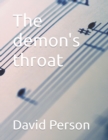 Image for The demon&#39;s throat