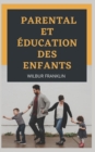 Image for Parental Et Education Des Enfants