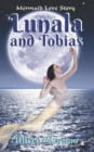 Image for Mermaid Love Story Lunala and Tobias