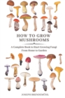 Image for How to Grow Mushrooms