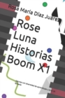 Image for Rose Luna Historias Boom X1 : Algunas con diversidad de aprendizaje y otras de fantasia