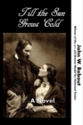 Image for Till the Sun Grows Cold
