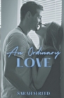Image for An Ordinary Love