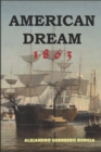 Image for American Dream 1863