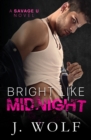 Image for Bright Like Midnight