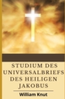 Image for Studium des Universalbriefs des Heiligen Jakobus